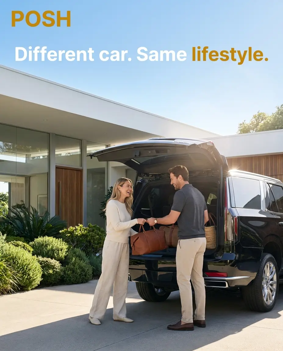 POSH ad — Different car. Same lifestyle.